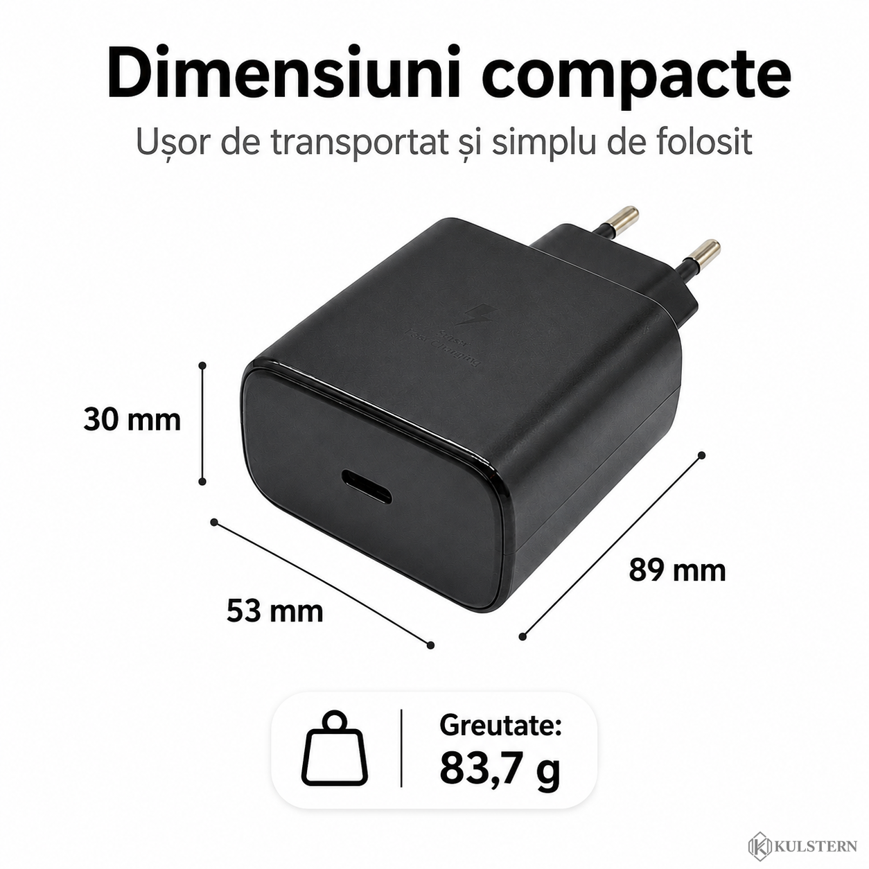 Dimensiuni încărcător USB-C 45W: 89 x 53 x 30 mm, greutate 83,7 g